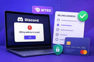 Discord Nitro Billing Address Is Invalid